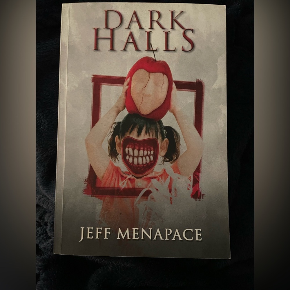Book
Dark Halls
By Jeff Menapace